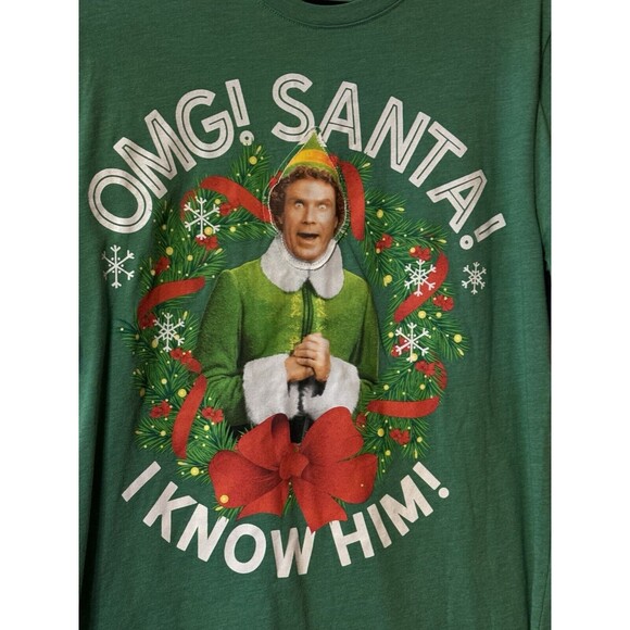 ELF OMG! SANTA! I Know Him Christmas Unisex Holiday Green T-shirt Size Large - Picture 2 of 7